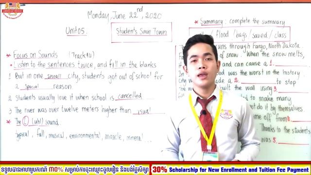 Level 10A Listening to the News 1Unit 5: Students Save Town Page 25 Monday June 22 2020