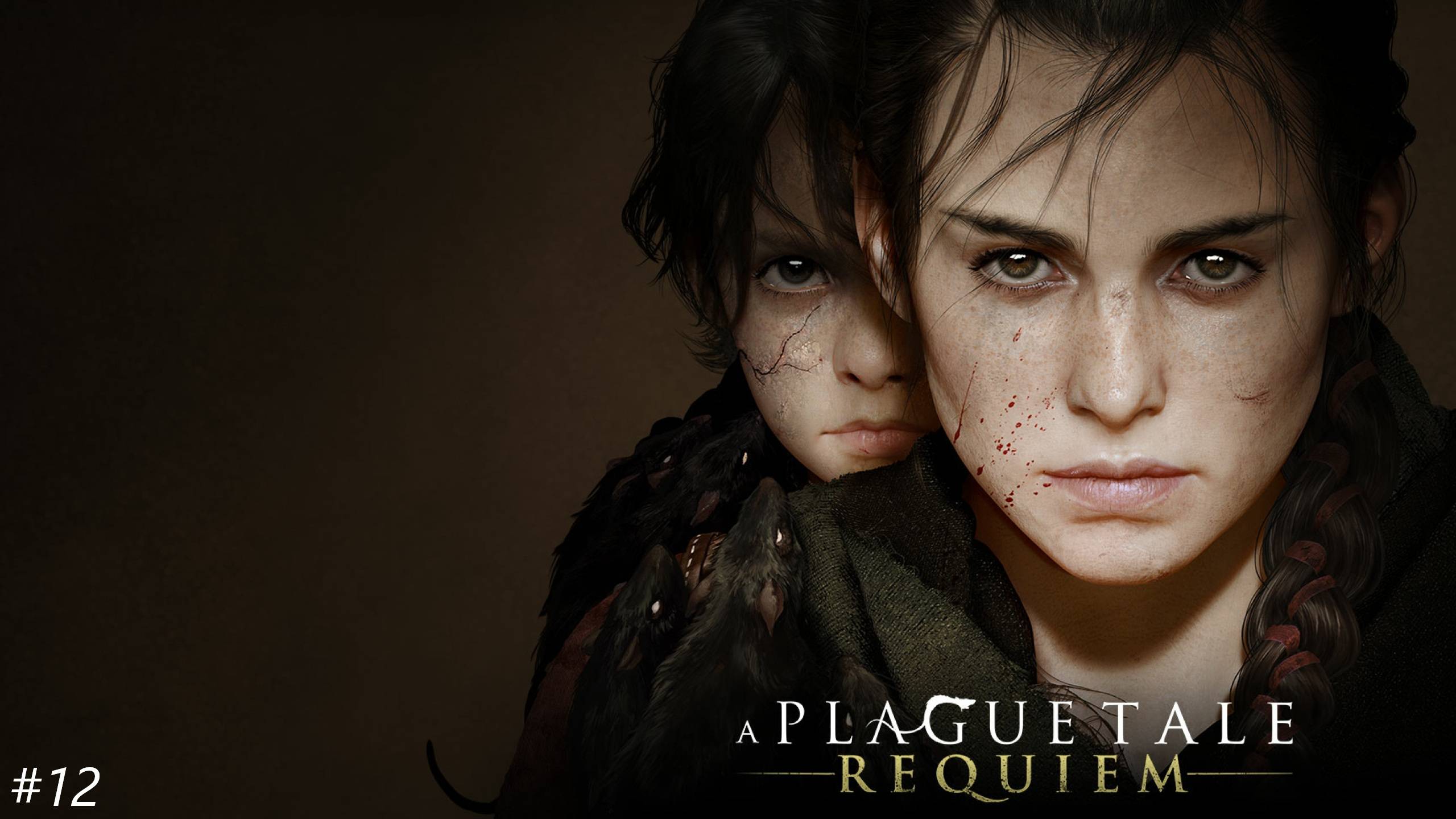 ПРОХОЖДЕНИЕ THE PLAGUE TALE REQUIEM ➤ ЧАСТЬ 12 ➤ НА ПК