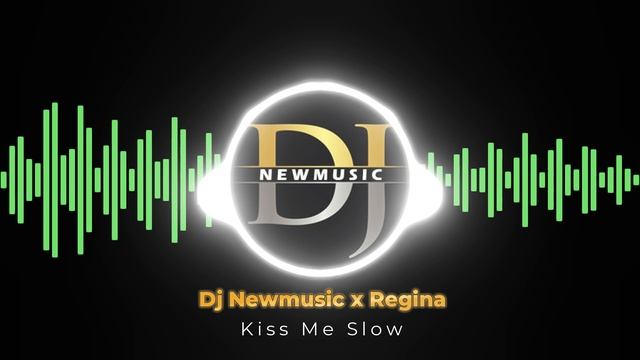 Dj Newmusic x Regina - Kiss Me Slow (Eurodance Hit 2025)