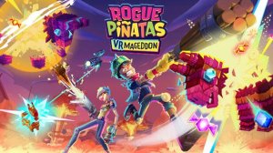Rogue Pinatas: VRmageddon - Trailer