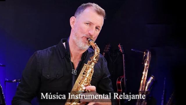 SAX RELAX "Instrumental Romantic Relaxing Music" - Música Instrumental Relajante
