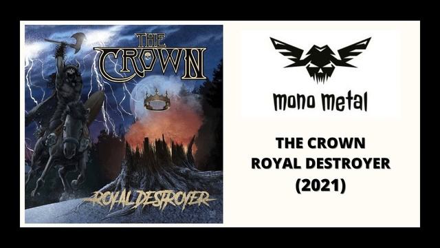 T̲he C̲ro̲wn - R̲o̲yal D̲e̲stro̲ye̲r (2021) Full Album смотреть онлайн