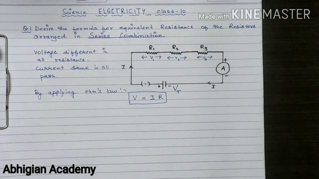 Class 10 Electricity | derive the formula of  resistors in series with basics Concept | physics