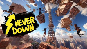 Паркур 
#NeverDown