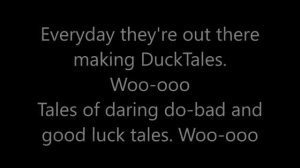 DuckTales Theme Song full in English with Lyrics