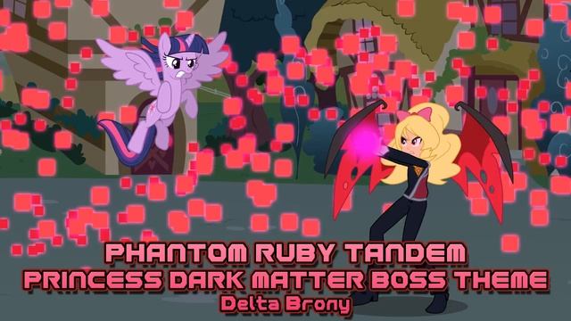 Phantom Ruby Tandem (Princess Dark Matter Boss Theme)
