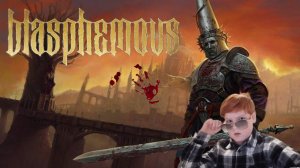 Это что за ИГРА?! {Летсплей по blasphemous}