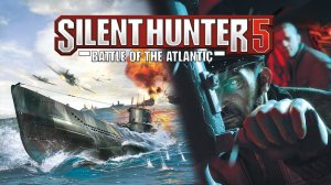Silent Hunter 5 Прохождение 1