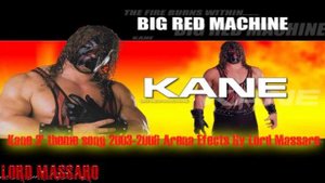 WWE Kane Out Of Fire Theme Song 2000-2002 V1 Arena Efects HQ