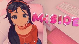 MISIDE 1 ЧАСТЬ