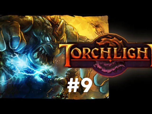 Torchlight #9 Прохождение Без Комментариев FPS