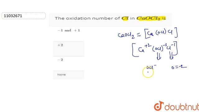 The oxidation number of Cl in CaOCl_(2) is  | 11 | REDOX REACTIONS | CHEMISTRY | CENGAGE CHEMIST...