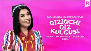 Mahfuza Sherboyeva - Qiziqchi qiz kulgusi nomli konsert dasturi 2024