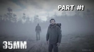 35 мм Прохождение №1 Атмосферная игра
