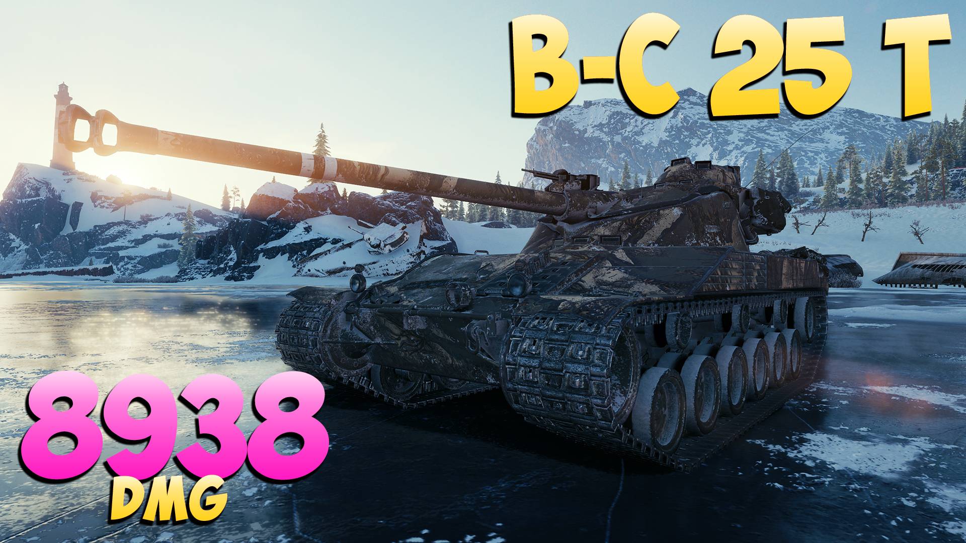 B-C 25 t - 5 Фрагов 8.9K Урона - Оптимальный! - Мир Танков