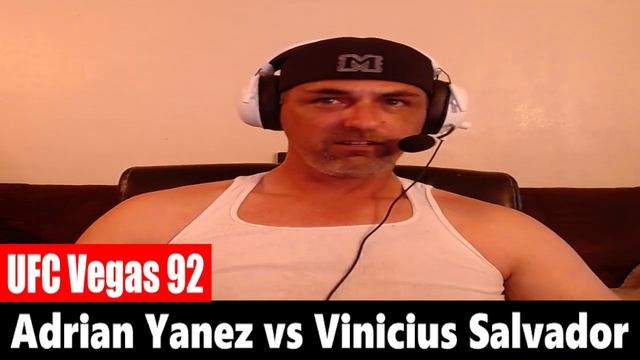 UFC Vegas 92: Adrian Yanez vs Vinicius Salvador REACTION