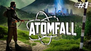 Atomfall#1➤КАТАСТРОФА НА ЯДЕРНОЙ ЭЛЕКТРОСТАНЦИИ➤ПЕРВЫЙ ВЗГЛЯД