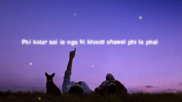 Phi la iehnoh ia nga - Khasi sad song | Official lyrics Audio смотреть онлайн