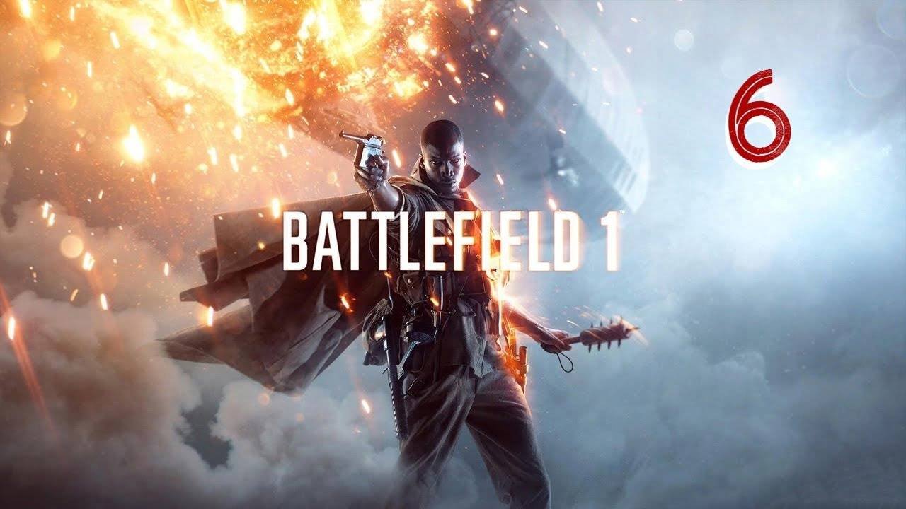 Прохождение Battlefield 1 #6 (Пробный полёт)