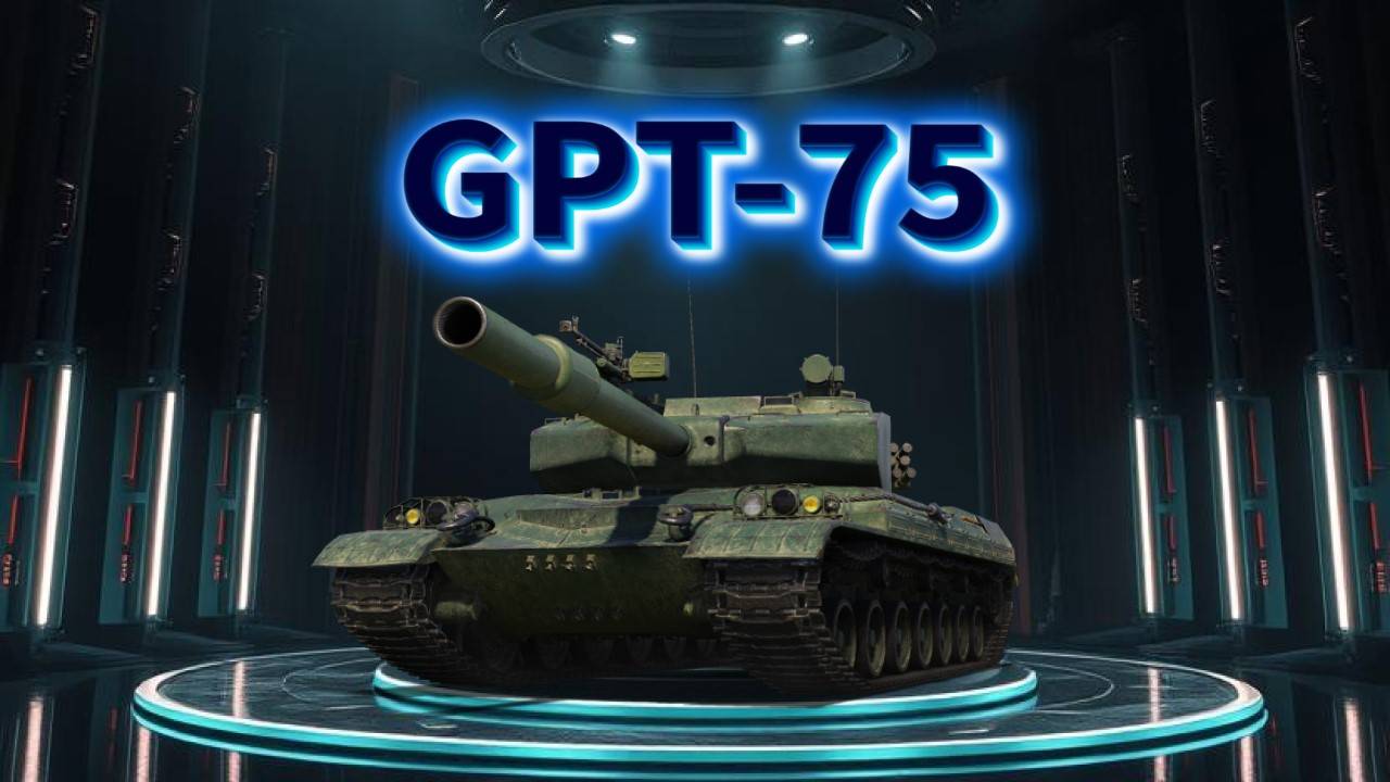 GPT-75 - Ни разу не катал, но говорят худший тяжёлый танк! #миртанков #wot #worldoftanks #танки