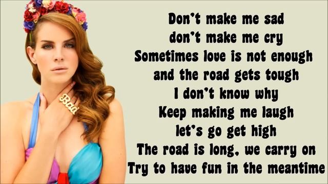 Lana Del Rey - Born To Die Lyrics Video