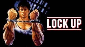 Саундтрек к фильму "Тюряга" (Lock Up) (1989)