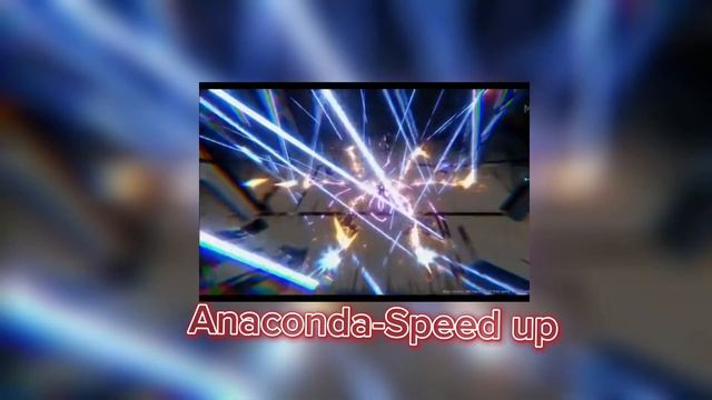 Anaconda-Speed up (Nightcore) Reverb by nicki minaj #speedup #reverb #nightcore #honkaiimpact3rd смотреть онлайн