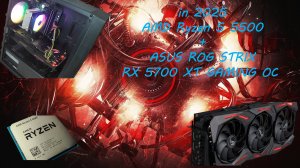 AMD Ryzen 5 5500 + ASUS ROG STRIX RX 5700 XT GAMING OC + SSD XoMere P02 m.2 NVMe pcie 3.0x4 512 gb