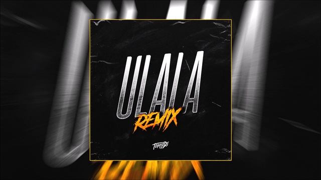 Ulala (Remix) - Tomy DJ x @DJROMA смотреть онлайн
