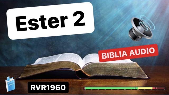 Ester 2 - ESTER ES PROCLAMADA REINA - 📖 Biblia Audio RVR1960 смотреть онлайн