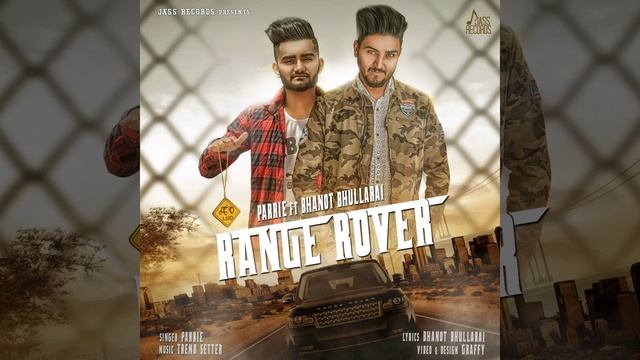 Range Rover (feat. Bhanot Bhullarai) смотреть онлайн