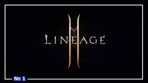 Lineage 2 ● Мusic ⧸ Музыка (OST) №1