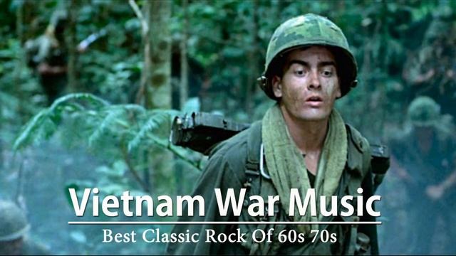 60'S And 70'S Classic Rock Songs - Best Classic Rock - Greatest Rock N Roll Vietnam War Music смотреть онлайн