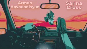 Arman Hovhannisyan & Sarina Cross - En Urish (Remix)
