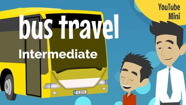 English for Bus Travel - Easy English Mini Dialog (with captions in Part 2 of this video) смотреть онлайн