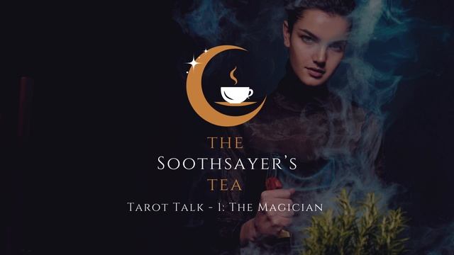 Tarot Talk - 1: The Magician смотреть онлайн
