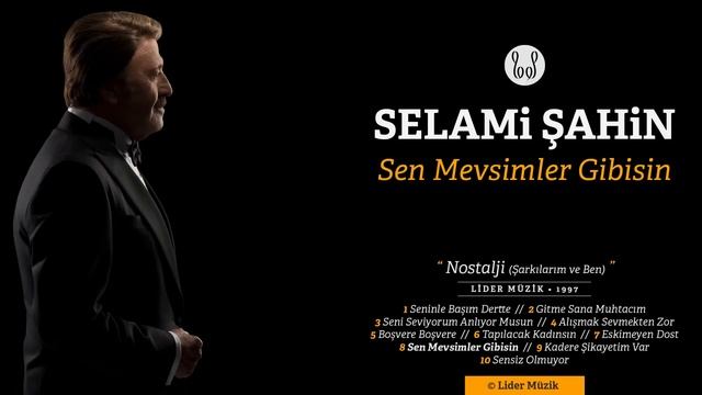 Selami Şahin - Sen Mevsimler Gibisin (Official Audio) смотреть онлайн
