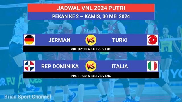 Jadwal VNL 2024 Putri Pekan ke 2 : Belanda vs China | Klasemen VNL 2024 Putri Terbaru