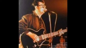 Roy Orbison - Working for the Man (Live 1988)