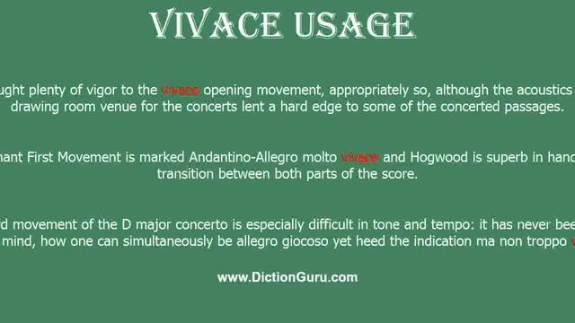 vivace: Pronounce vivace with Meaning, Phonetic, Synonyms and Sentence Examples