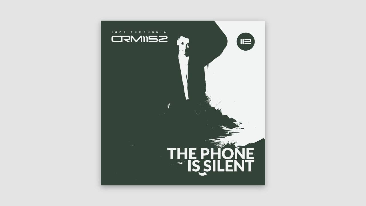 Igor Pumphonia - The Phone Is Silent