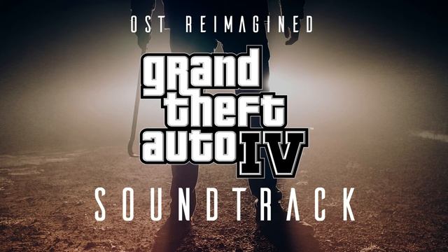GTA-4 Soundtrack Reimagined смотреть онлайн