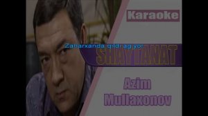 Azim Mullaxonov - Shaytanat (KARAOKE)