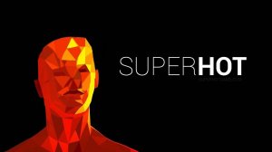 Тестим VR Super hot