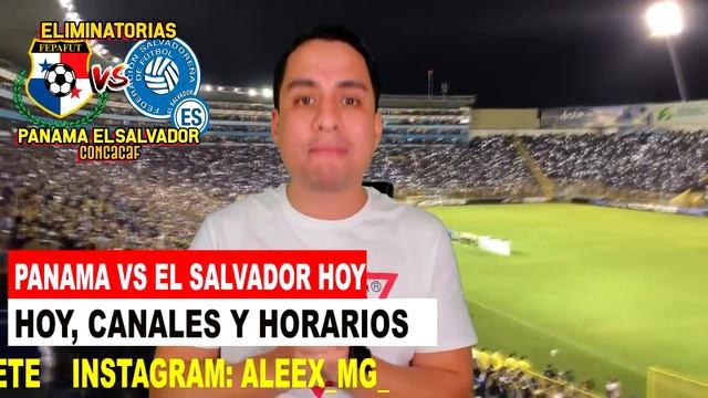 🔴 EN VIVO: PANAMÁ VS EL SALVADOR | Canal 4 Hd | ✅ELIMINATORIAS | El Salvador Vs Panamá Donde Ver Ho