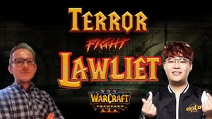 Cast #29 : Lawliet (Ne) vs Terror (Ud) [Warcraft 3 Reforged]