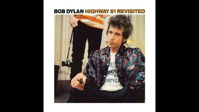 Bob Dylan - Highway 61 Revisited (Official Audio)