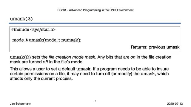 UNIX24_3_5 Advanced Programming in the UNIX Environment_ Week 03, Segment 5 - umask(2)