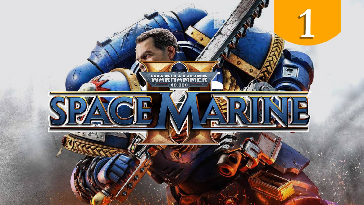 Возвращение Тита ➤Warhammer 40000 Space Marine II➤ Прохождение #1