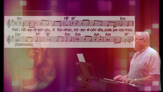 00 - 4a feira de Cinzas, Anos A, B e C - Salmo 50 смотреть онлайн